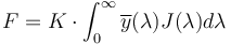 F=K\cdot \int^\infin_0 \overline{y}(\lambda) J(\lambda) d\lambda